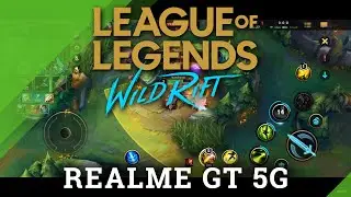 Realme GT 5G Wild Rift Test (Screen Recorded) - Efficiency & Smoothness Test of League of Legends
