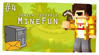 Server Feedback #4 - MineFun