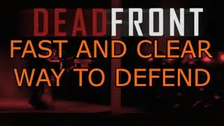 Roblox DEADFRONT Best Method To Defense