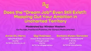 Does the &ldquo;Dream Job&rdquo; Even Still Exist?: Mapping Out Your Ambition in Uncharted Territory