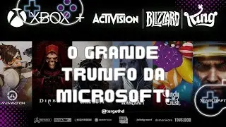 A CARTA SUPER TRUNFO DA MICROSOFT NOS VIDEOGAMES