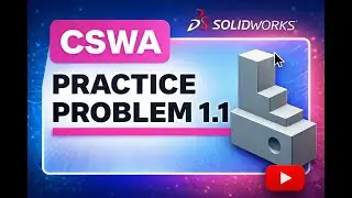 CSWA Practice Problem 1.1 - Step-by-step Tutorial