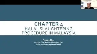 ISH301 Halal Slaughtering and Practical - Chapter 4