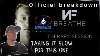Taking it slow for this one - NF - Breathe  - official breakdown video