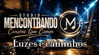 Luzes e caminho