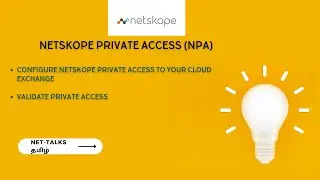 Netskope Private Access(NPA)