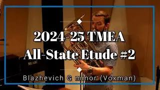 2024-25 TMEA All-State Euphonium Etude No. 2 - Blazhevich Lento in G minor