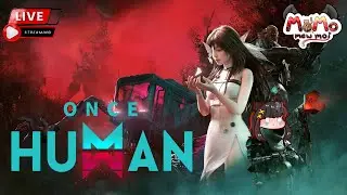 🔴Live : Once Human : เริ่มเล่นใหม่  EP5 (Thai)