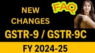 GST FAQs 2025 | Latest GSTR-9 & GSTR-9C Filing Update | 16 October 2025 New GST Portal Update