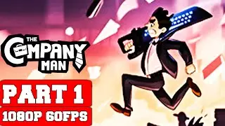 The Company Man Gameplay Walkthrough Part 1 - No Commentary (PC Full Game)