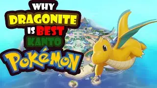 Why Dragonite is the Best POKEMON in Kanto? Must Have Pokemon in Generation 1
