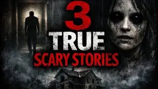 3 Disturbing TRUE Scary Stories That Will Haunt You | Real Horror Narrations #horror#scary#fear 