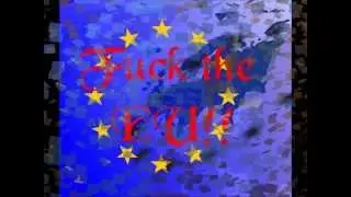 THE DESTRUCTORS : FUCK THE E.U.
