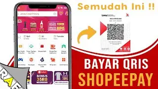 Cara Gampang Bayar QRIS Shopeepay