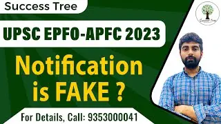 Notification is Fake?? | UPSC EPFO/APFC 2023 | Success Tree