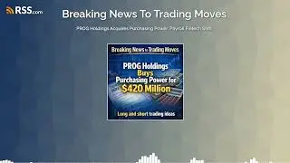 PROG Holdings Acquires Purchasing Power: Payroll Fintech Shift