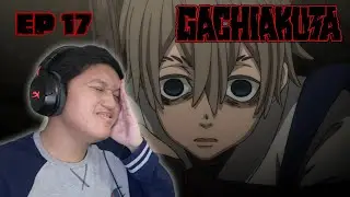 ain't no way they just did that to me | Gachiakuta Episode 17 REACTION