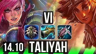 VI vs TALIYAH (JGL) | Legendary, 800+ games, 29k DMG | EUW Master | 14.10