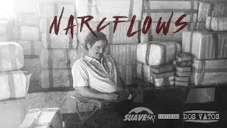 Suave-Ski - Narcflows (feat. Dos Vatos) [Official Music Video]