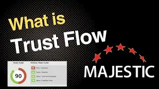 What is Trust Flow in Majestic SEO? Explained for Better Rankings