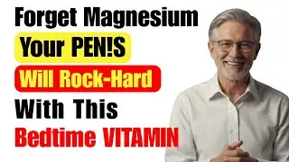Forget Magnesium: Vitamin D3 + Zinc at Night for Testosterone & Male Vitality After 40