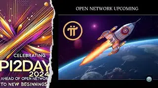 Pi Network NEW UPDATE || Open Mainnet Announcement on Pi2Day2024, Pi New Update Today