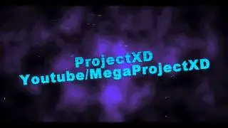 Intro do canal - ProjectXD