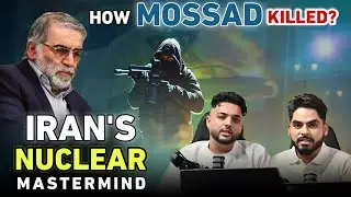 Mossad's Secret Hit: How Iran's Top Nuclear Scientist Was Assassinated | Shivank Sharma Nitin Verma