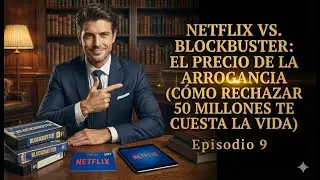 Netflix vs. Blockbuster: El Precio de la Arrogancia (Cómo Rechazar 50 Millones te Cuesta la Vida)