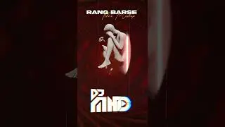 Rang Barse x Dun Dun | Techno Mashup | DJ MHD IND