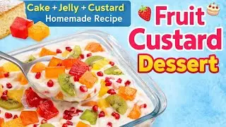 Colorful aur creamy Fruit Custard Dessert 😍Cake + Homemade Jelly + Custard = Perfect Dessert ❤️