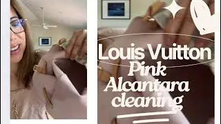 HOW TO CLEAN ALCANTARA MICROFIBER LINING OF LOUIS VUITTON BAGS | GIROLATA