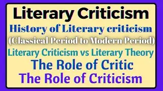[Sub]Literary Criticism|What is Literary Criticism|History and The Role of Critic and Criticism
