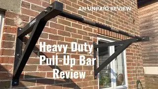 Heavy Duty, Pull-Up Bar Review.