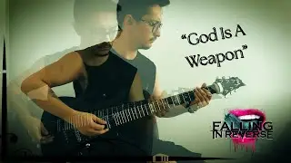 Falling In Reverse - God Is A Weapon | Eray Aslan (Guitar Cover)