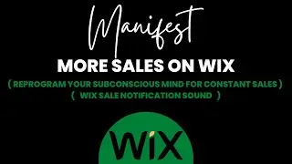 Manifest More Sales on Wix | Wix Sale Notification Sound