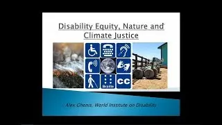 Webinar with Alex Ghenis: Disability Equity, Nature, and Climate Justice