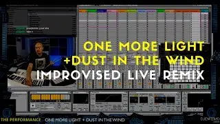 On-the-Spot LIVE REMIX - One More Light + Dust in the Wind
