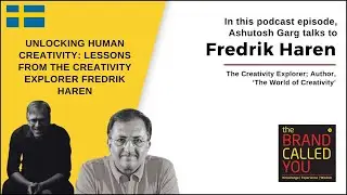 Exploring Human Creativity Across Cultures with Fredrik Haren | TBCY