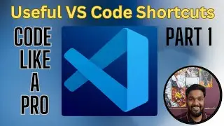 Useful VS Code shortcuts every developer should know - Part 1