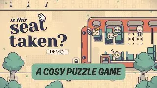 Cute yet picky shapes | Is This Seat Taken? demo