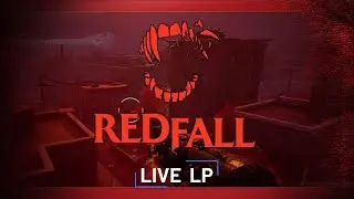 RedFall 🧛&zwj;♂️ #017 Die R&auml;umung geht weiter #vampire #action  #shooter
