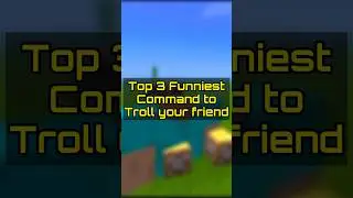 3 Funny Command to Troll Your Friends (MCBE)