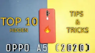 Oppo A5 2020 Top 10 Hidden Tips & Tricks You Need To Know