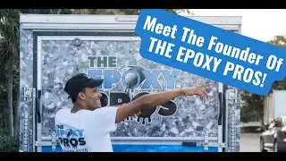 Meet The Founder Of The Epoxy Pros!