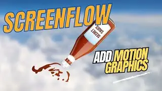 ScreenFlow for Mac you need Motion Graphics ...