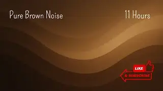 Brown Noise 11H 🔉 Pure Brown Noise for Deep Sleep & Focus &ndash; Sonomorph