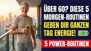 &Uuml;ber 60? Diese 5 Morgen-Routinen geben dir den ganzen Tag Energie!