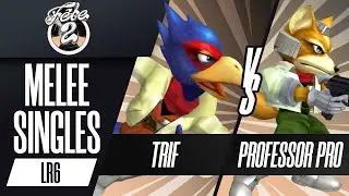 Trif vs. Professor Pro - Melee Singles LR6 - Fete 2