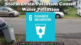 Storm Drain Pollution Caused Water Pollution